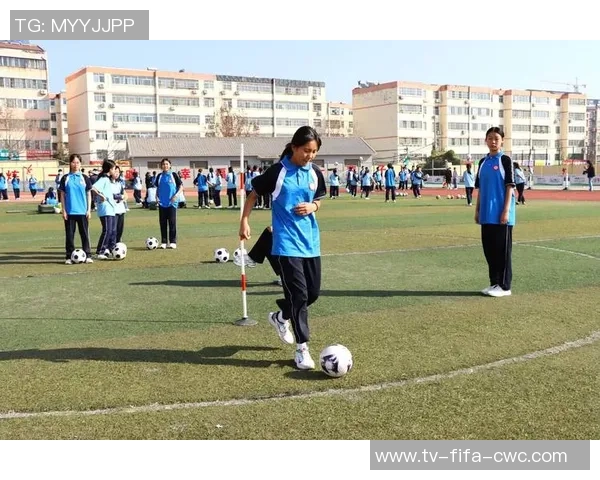 校园足球活动文化的传承与发展探讨促进学生全面素质提升的路径研究